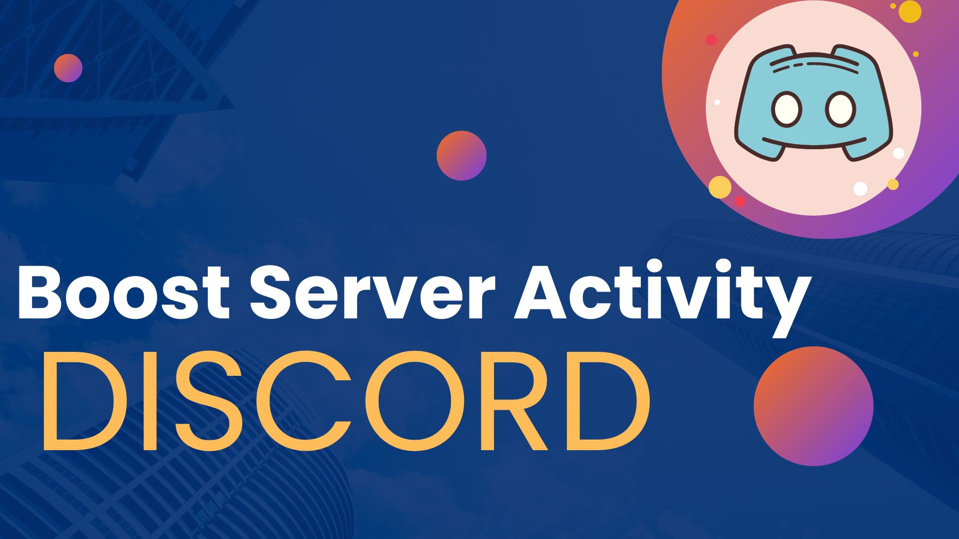 boost server activity discord